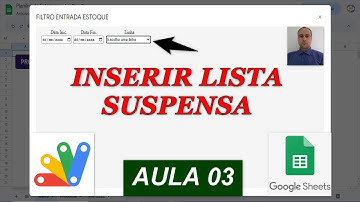 Inserindo Lista Suspensa no Formulário de Filtro Apps Script - Planilha Google - Aula 03