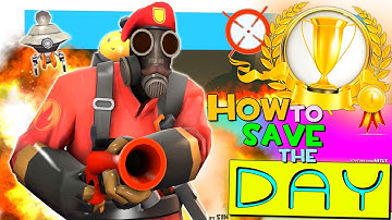 TF2: How to save the day [Epic WIN]