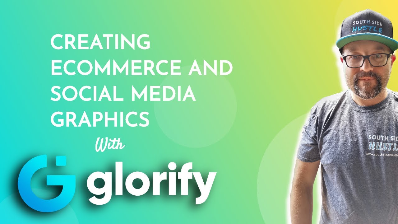 Creating Graphics for Social Media and eCommerce with Glorify App