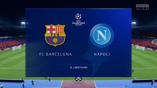 FIFA 19|Barcelona VS Napoli| UEFA Champions League Round OF 16| Career Mode Season4