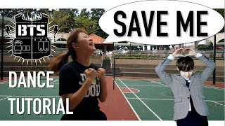 BTS(방탄소년단) Save Me Dance Tutorial | FULL Mirrored [Charissahoo]