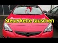 Opel Astra J Steuerkette austauschen 1,4 Turbo A14NET leistungsgesteigert mit Chip