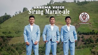 GABEMA VOICE   | SIRANG MARALE ALE  | (OFFICIAL MUSIC VIDEO) | CIPT SERLI NAPITU