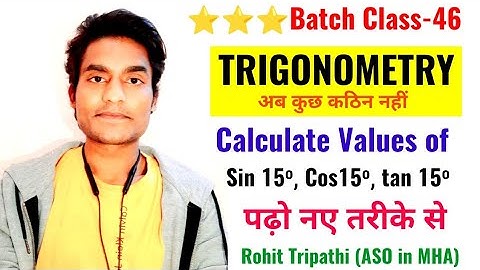 Trigonometry | Basic Concepts for SSC by Rohit Tripathi | Class-46
