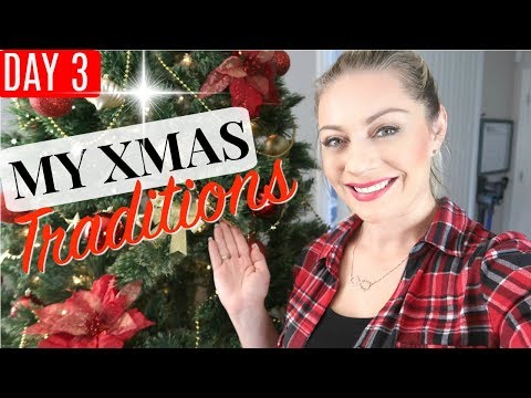 MY CHRISTMAS TRADITIONS
