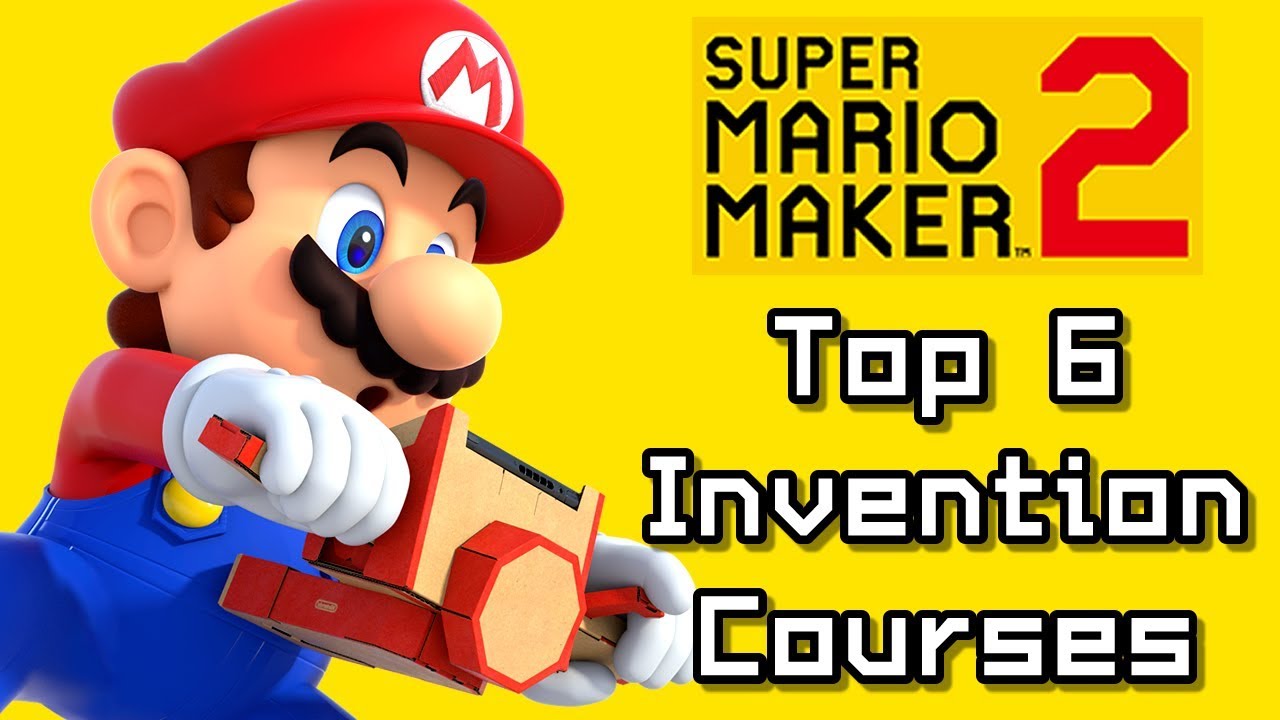 Super Mario Maker 2 Top 6 INVENTIONS Courses (Switch) - YouTube