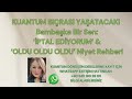 KUANTUM SIÇRASI YAŞATACAK! Bambaşka Bir Sen: ‘İPTAL EDİYORUM’ &amp; ‘OLDU OLDU OLDU’ Niyet Rehberi