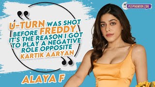 Alaya F on Priyanka Chopra comment, Freddy, Kartik Aaryan, U-Turn and her struggles