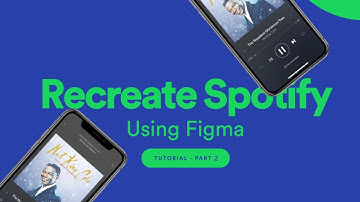 Recreating Spotify in Figma - Part 2