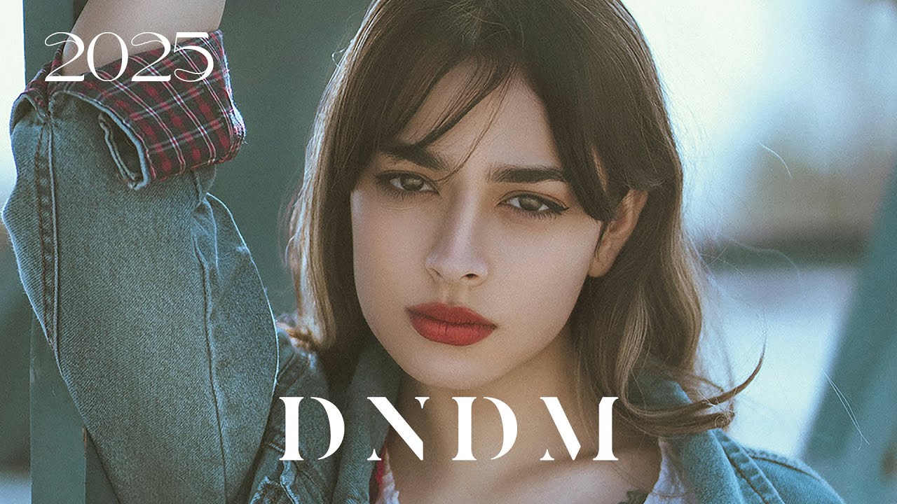 ⁣DNDM - Deep House, Vocal House, Nu Disco, Emotional Songs Mix || Top 5 Popular Musics 2025