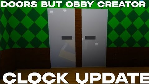 DOORS BUT OBBY CREATOR V 5.5 FINALLY!