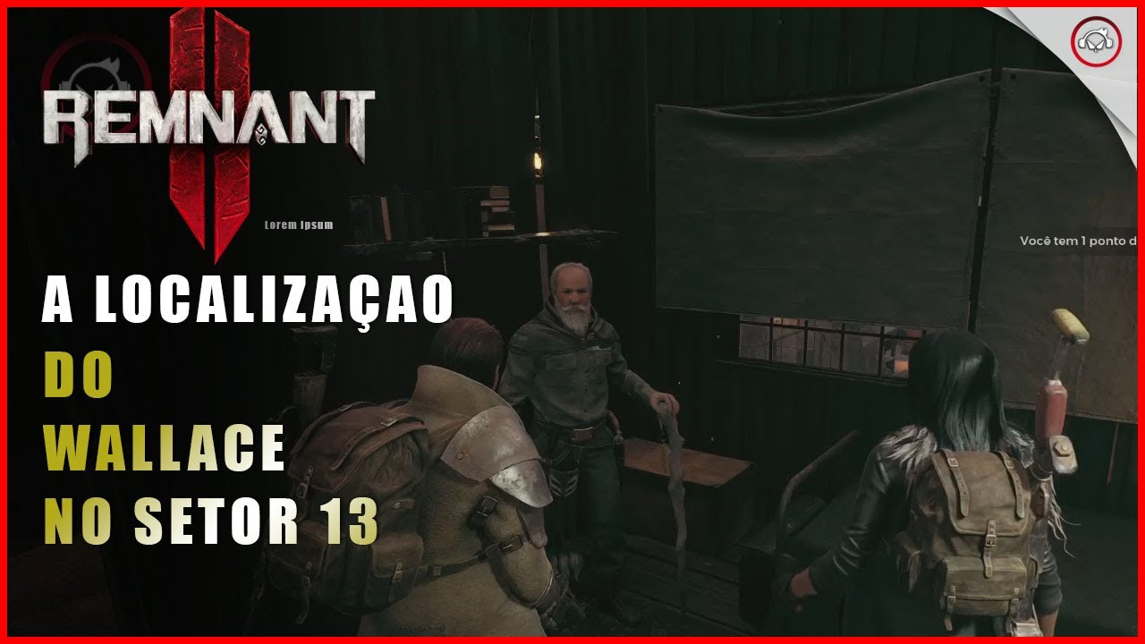 Miniatura do vídeo Remnant 2, A localização do Wallace no Setor 13 | Super-Dica