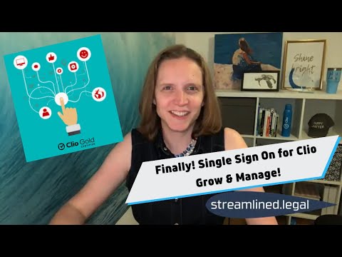 Finally!  Single Sign On for Clio Grow & Manage!  #streamlinedlegal