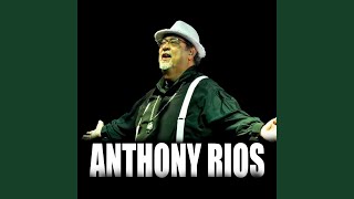 Video thumbnail of "Anthony Rios - Reflexiones Tenia Ganas"