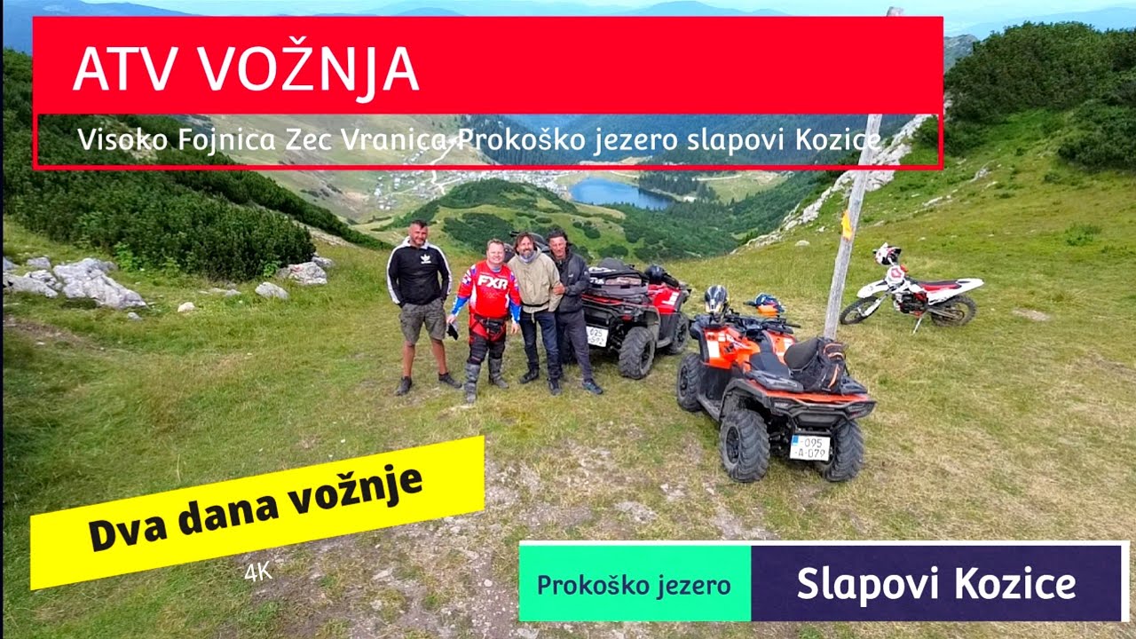 Dva dana sa Kvadovima Vranica Prokoško jezero slapovi Kozice Cf moto 520 l