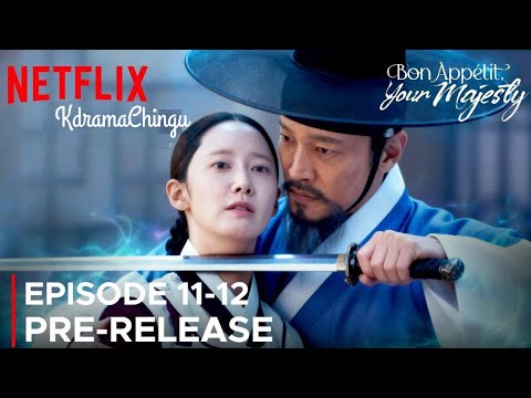 شهية طيبة يا صاحب الجلالة الحلقة ١١ ١٢ ما قبل الإصدار مع حرق الأحداث ترجمة إنجليزية شهية طيبة يا صاحب الجلالة الحلقة ١١ ١٢ ما قبل الإصدار مع حرق الأحداث ترجمة إنجليزية