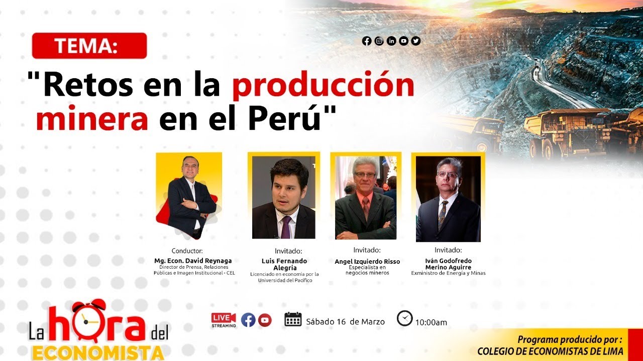RETOS EN LA PRODUCCIÓN MINERA EN EL PERÚ - YouTube