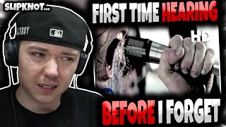 HIP HOP FAN'S FIRST TIME HEARING 'Slipknot - Before I Forget' | GENUINE REACTION