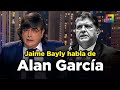 La vida de alan garca contada por jaime bayly  willax