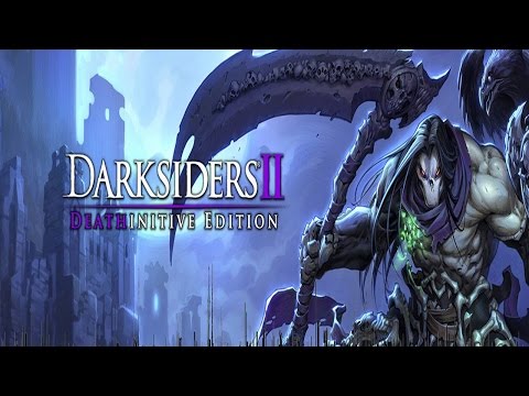 Darksiders 2 Deathinitive Edition Gameplay Trailer
