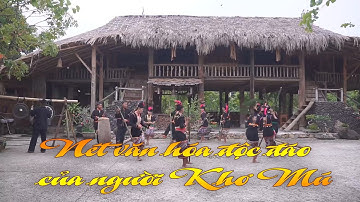 ĐIỆN BIÊN - Nét văn hóa độc đáo của người Khơ Mú | Sắc màu văn hóa