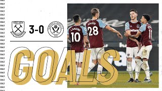 GOALS | WEST HAM UNITED 3-0 SHEFFIELD UNITED