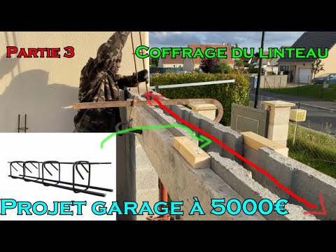 Projet garage à 5000e Partie, 3 coffrage de linteau