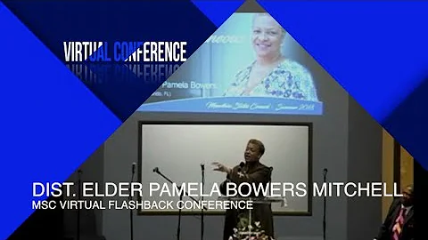 2020 JULY 9 :  DIST. ELDER PAMELA BOWERS MITCHELL ...