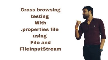 Cross browsing testing     Using  .properties file  #selenium #automation #crossbrowsertesting