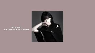 Download lagu Rodeo lil nas x ft nas (sped up)