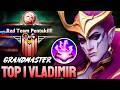 WILD RIFT PENTAKILL VLADIMIR - TOP 1 VLADIMIR GAMEPLAY - GRANDMASTER RANKED