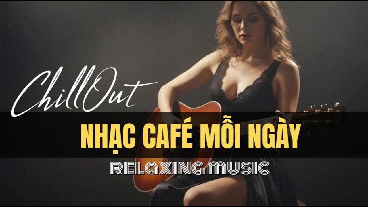 Nhạc hay mỗi ngày: Tuyệt phẩm tuyển chọn xua tan buồn phiền, tạo động lực