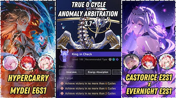 V4 | True 0 Cycle Hypercarry Mydei E6S1 & Castorice E2S1 x Evernight E2S1 | Anomaly Arbitration 3.7