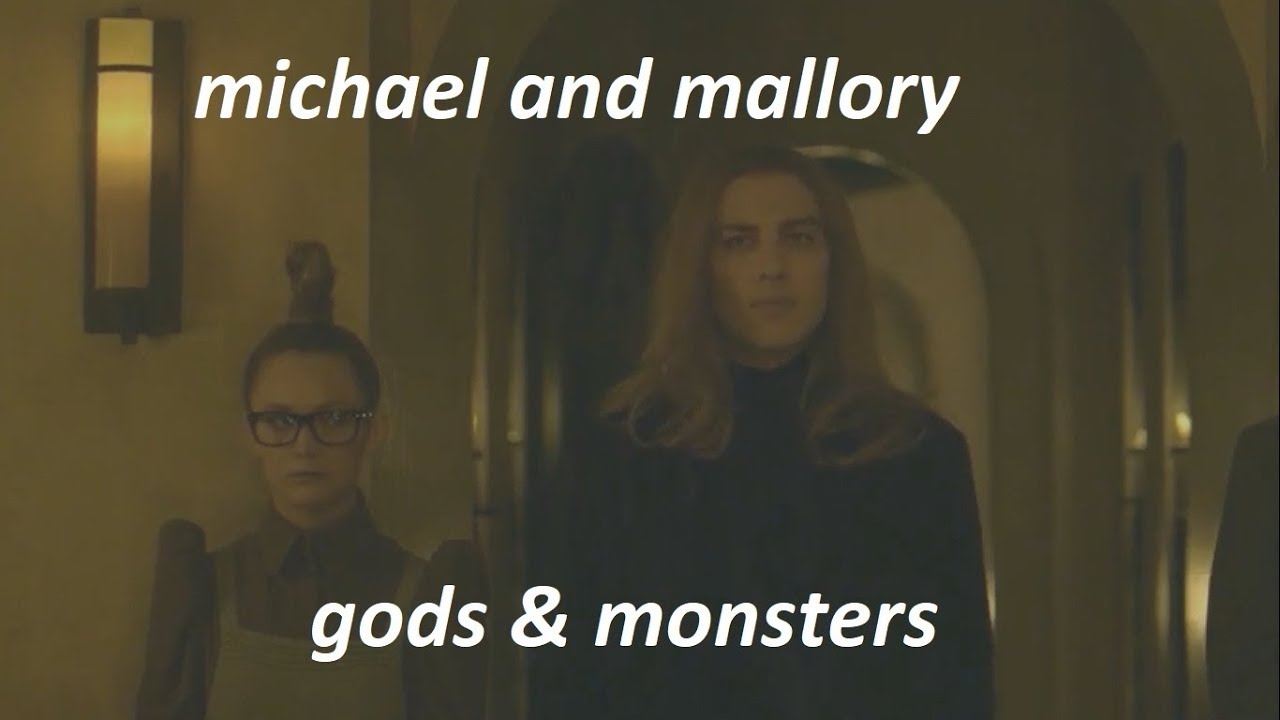 michael and mallory l gods & monsters
