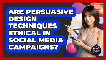 Are Persuasive Design Techniques Ethical In Social Media Campaigns? - Graphic Design Nerd