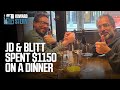 JD and Jon Blitt Spent $1,150 on a Fancy Dinner