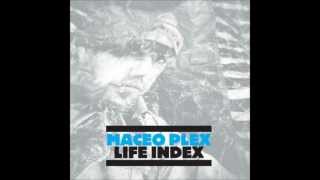 Video thumbnail of "Maceo plex - Gravy Train (Life Index)"