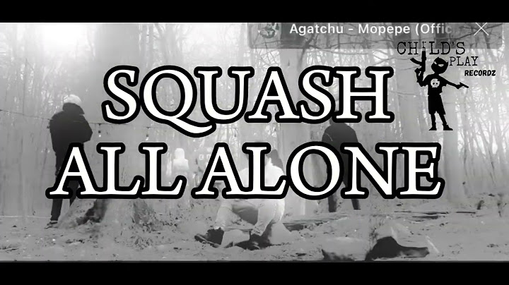 Squash - All Alone (Maddawg Tribute Song )