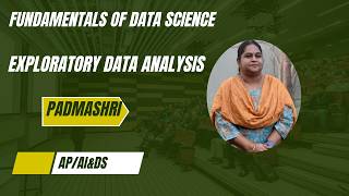 EXPLORATORY DATA ANALYSIS|FUNDAMENTALS OF DATA SCIENCE AND ANALYTICS|SNS INSTITUTIONS