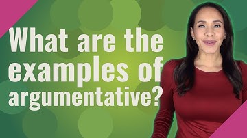 What are the examples of argumentative?