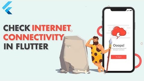 Flutter Tutorial: How to check Internet Connectivity in Flutter App? Flutter Connectivity