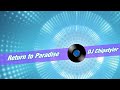 Return to Paradise