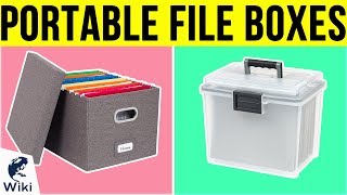 10 Best Portable File Boxes 2019