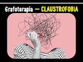 CLAUSTROFOBIA - Grecas / GRAFOLOGÍA
