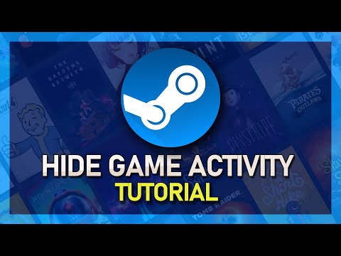 How to Hide Game Activity on Steam - Step by Step Guide