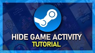 Steam - How To Hide Recent Game Activity & Hours