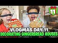 VLOGMAS Day 11: Decorating Gingerbread Houses Blindfolded !!!