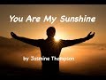 You Are My Sunshine (traduzione Italiano)