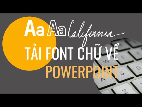 Video Cách tải font chữ tiếng Việt về PowerPoint - youtube