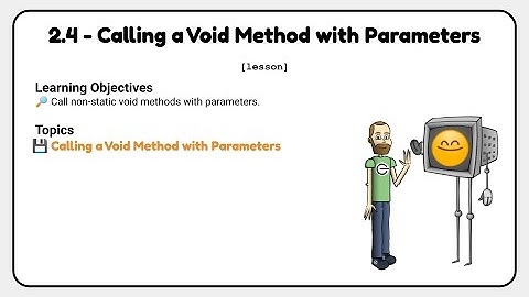 2.4 - Calling a Void Method with Parameters